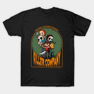 Killer company T-Shirt